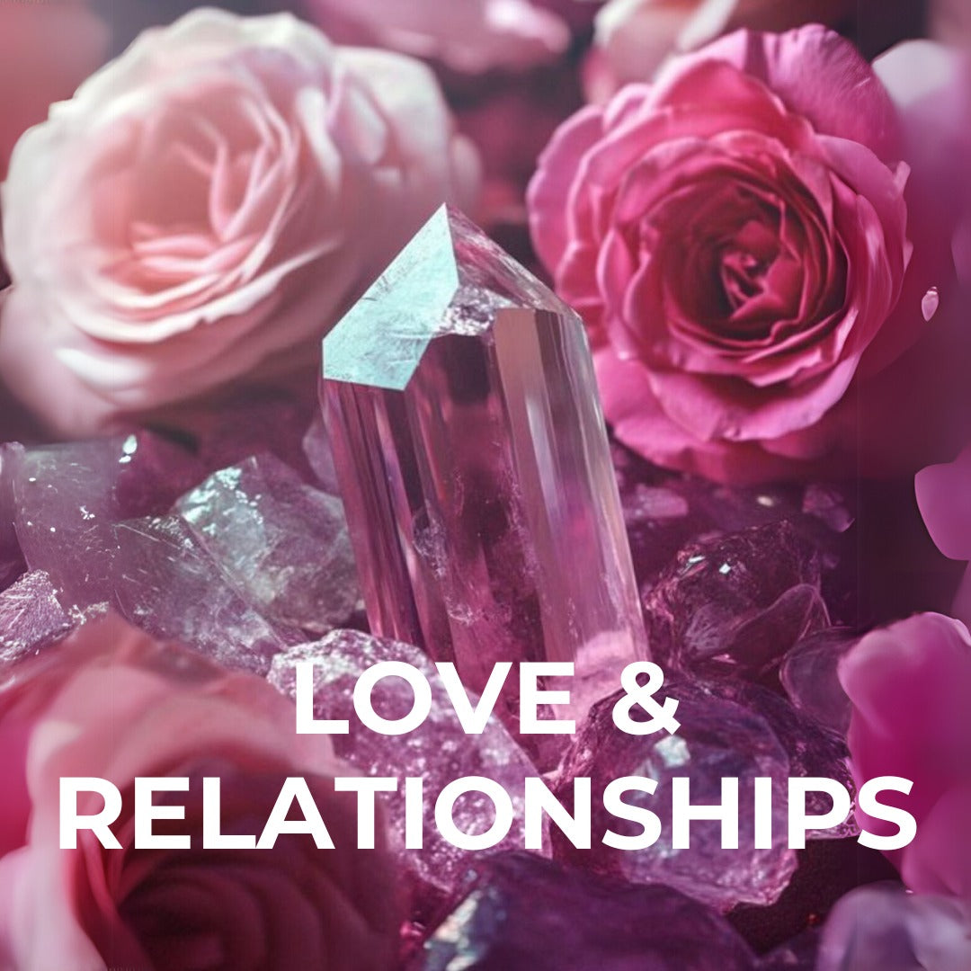 LOVE & RELATIONSHIPS