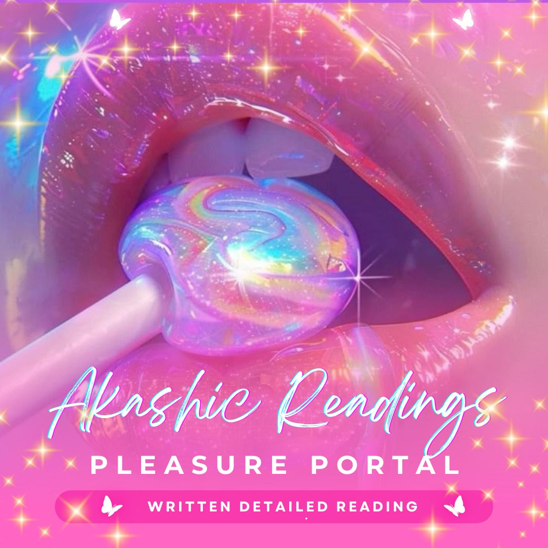 Akashic Reading: Pleasure Portal