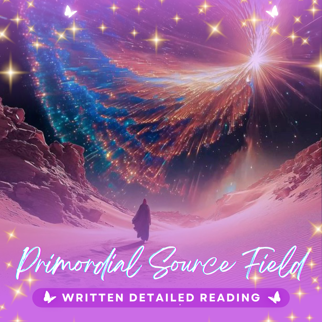 Primordial Source Field Full Reading