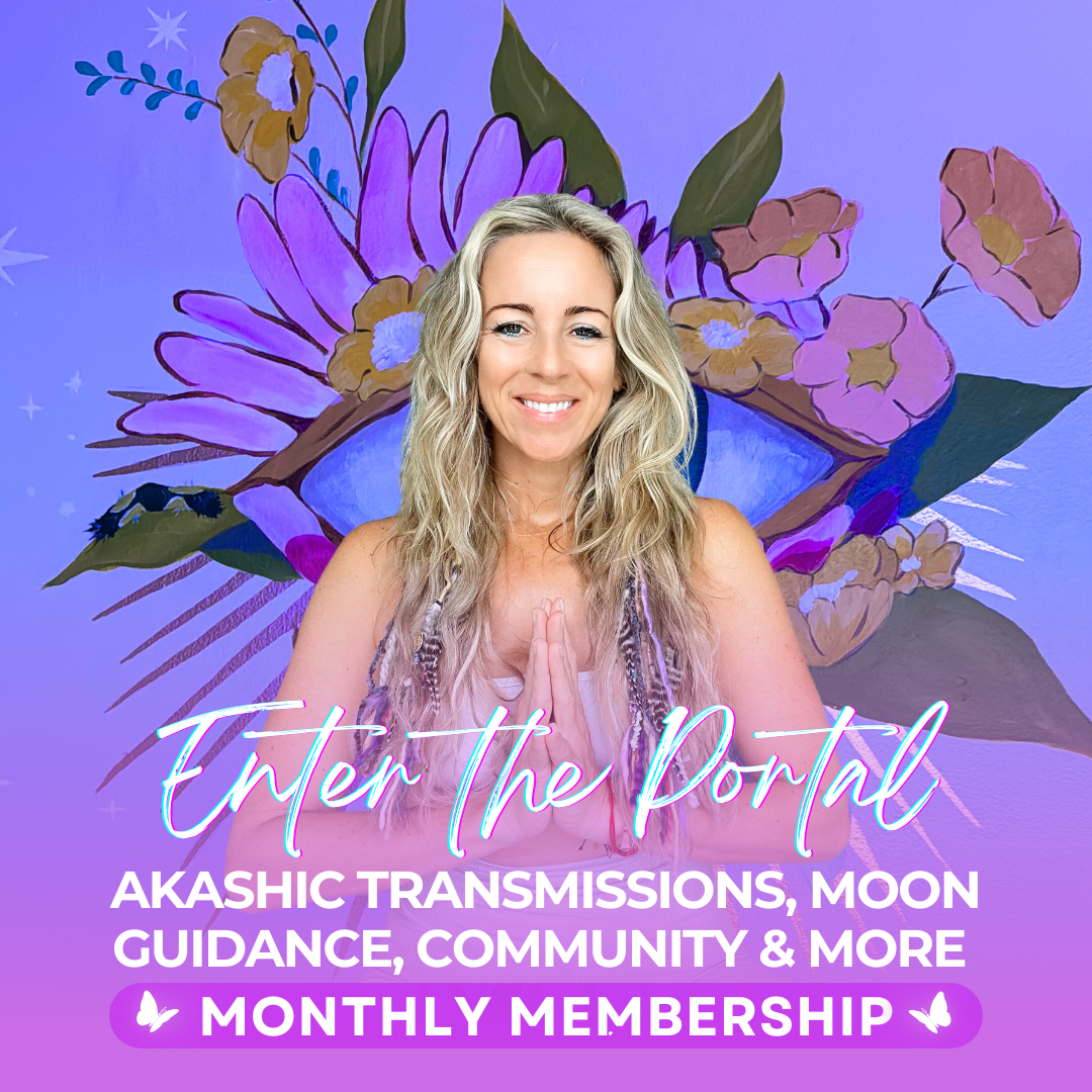 Enter the Portal: Akashic Transmissions, Moon Guidance, Community &amp; More