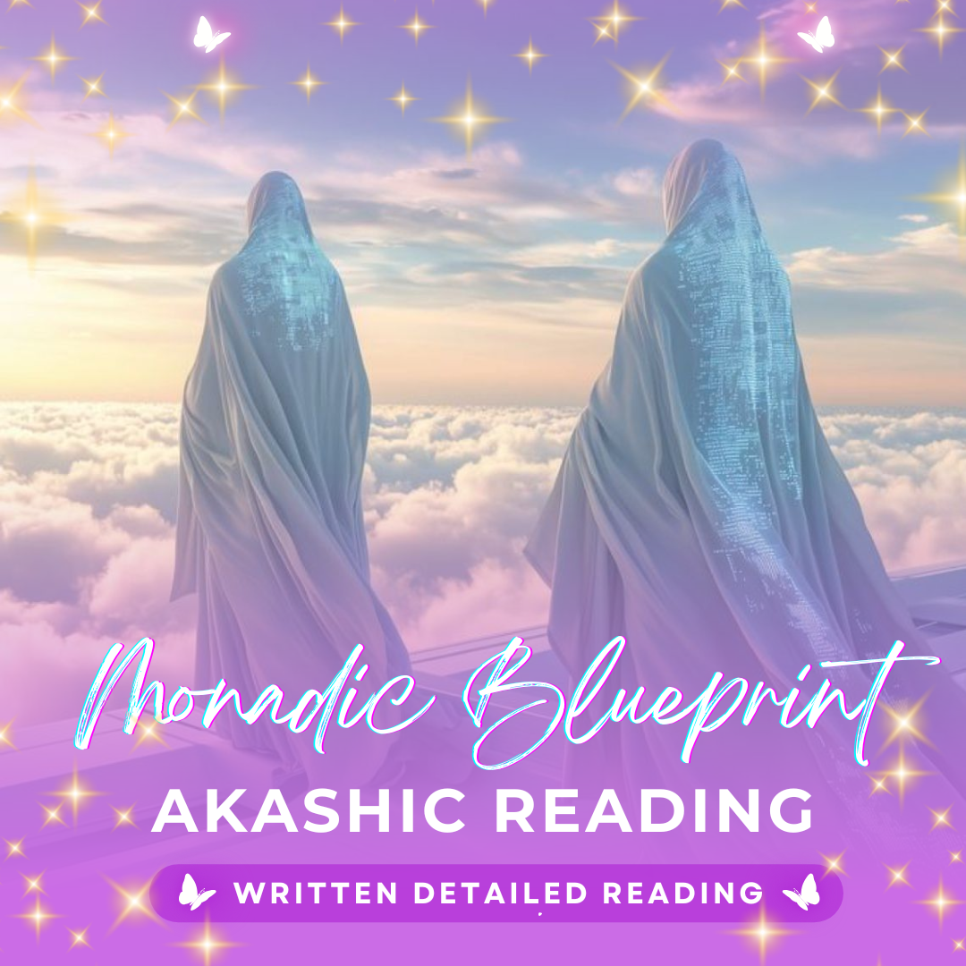 Monadic Blueprint &amp; Lineage Akashic Reading