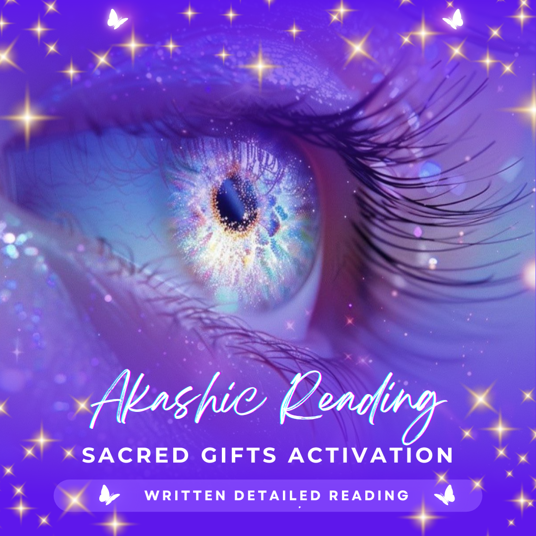 Akashic Reading: Sacred Gifts Activation