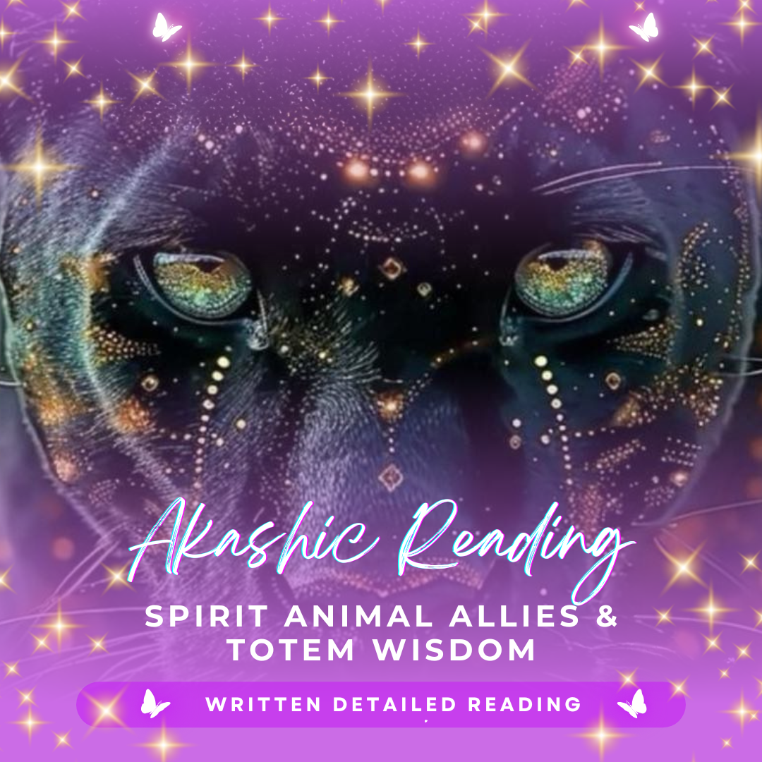 Akashic Reading: Spirit Animal Allies & Totem Wisdom