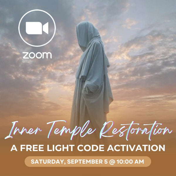🔥✨ The Inner Temple Restoration - ZOOM ONLY