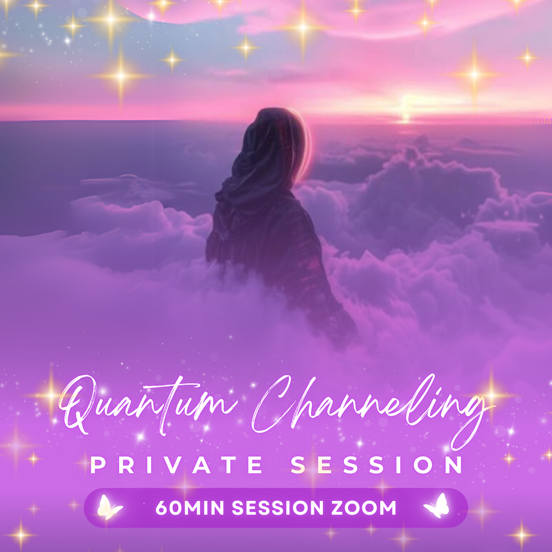 Quantum Channeling - QC - Private Session | 60min